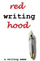 The Red Writing Hood: A Letter to… Me?